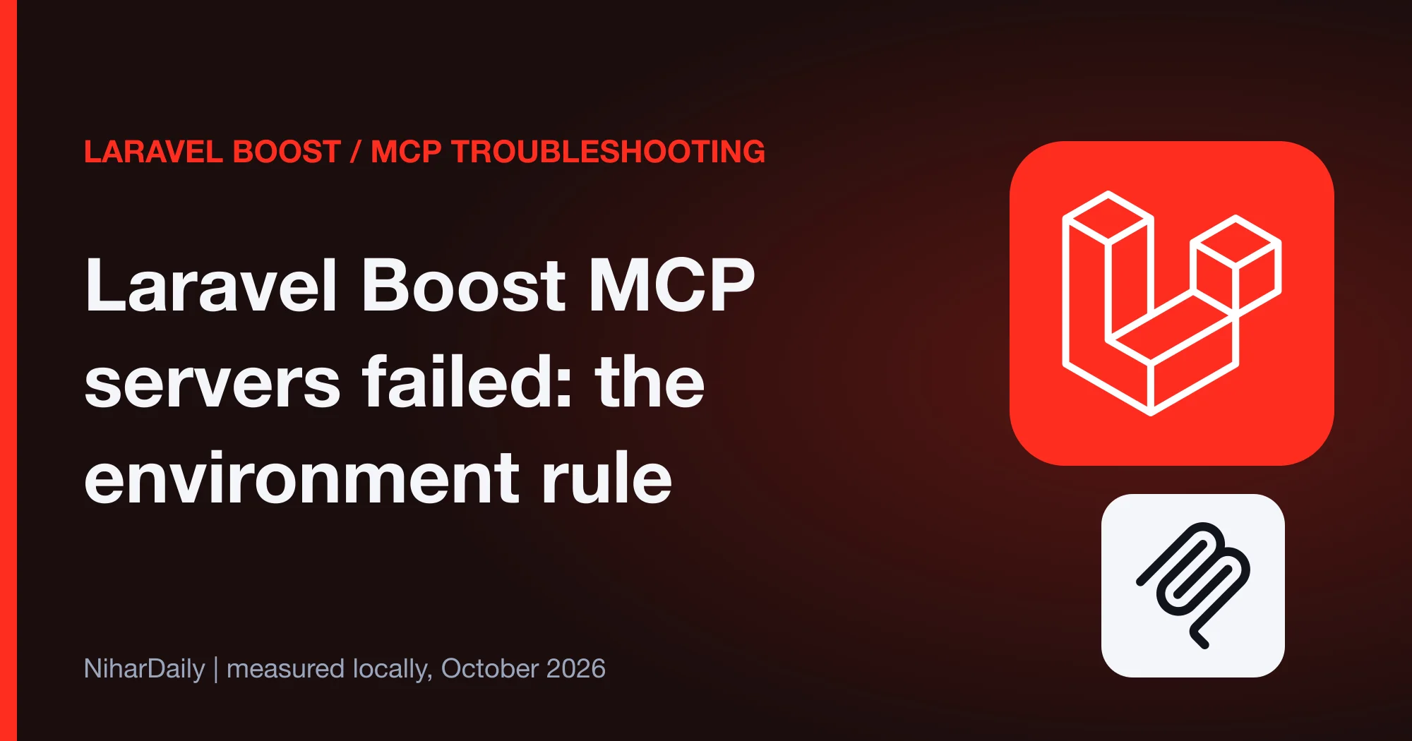 Laravel Boost boost:mcp registration results for seven APP_ENV and APP_DEBUG combinations