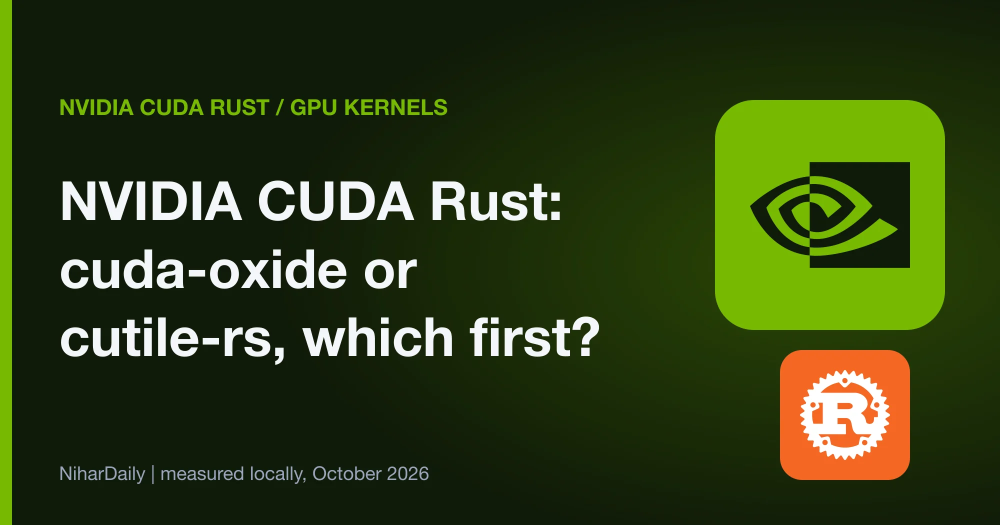 Comparison of NVIDIA CUDA Rust tracks cuda-oxide and cutile-rs by GPU compute capability