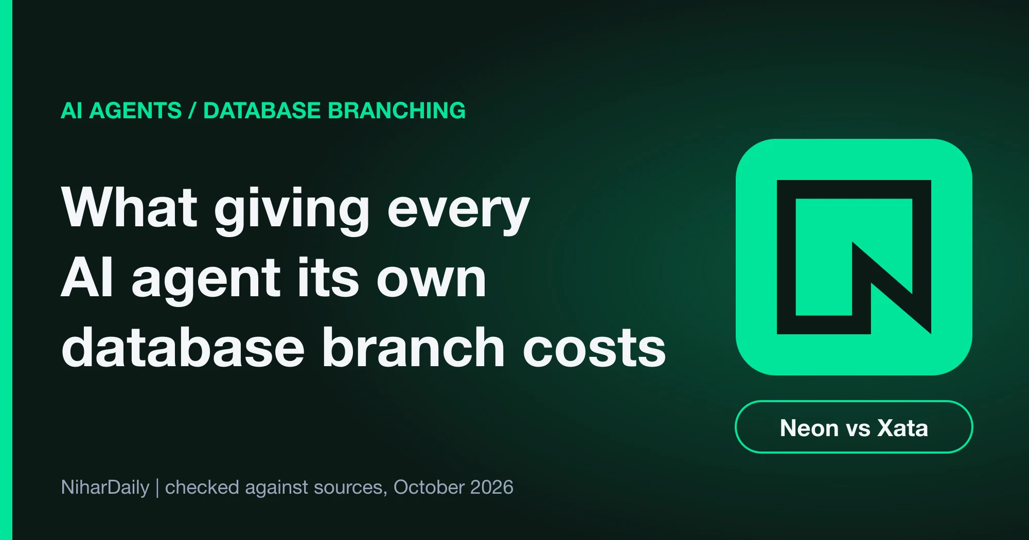 Cost model comparing Neon and Xata database branching pricing for AI agent fleets